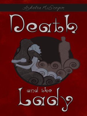 cover image of Death and the Lady